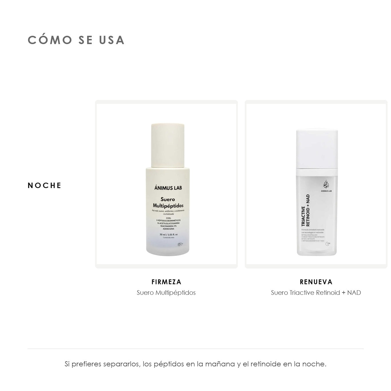 Cómo se usa el Kit Esenciales de ÁNIMUS Lab. noche: Suero Multipéptidos, Suero Triactive Retinoid + NAD.